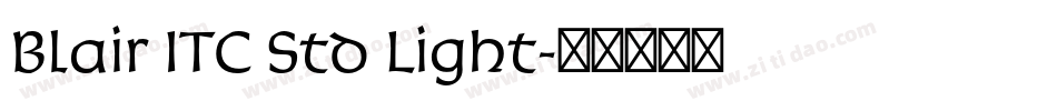 Blair ITC Std Light字体转换